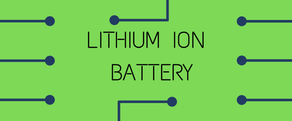 Lithium Ion Battery - Electricvehicless